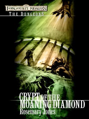 Crypt of the Moaning Diamond - ebook
